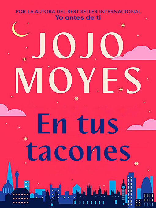 Title details for En tus tacones by Jojo Moyes - Available